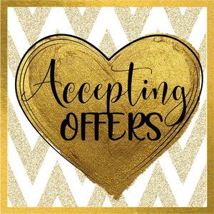 Always accepting offers